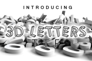 3D Letters Font for Editorial Design and Display
