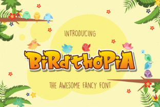 Birdthopia Font: A Playful Display Typeface for Branding