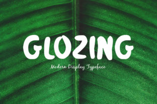 Glozing Font Review: A Brush Typeface for Makers