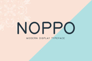 Noppo Font Review: A Modern Display Typeface for Makers